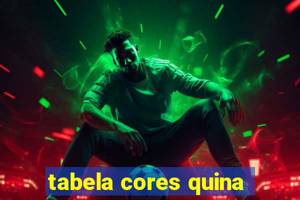 tabela cores quina